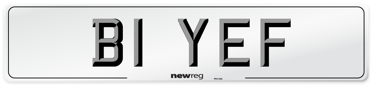 B1 YEF Number Plate from New Reg